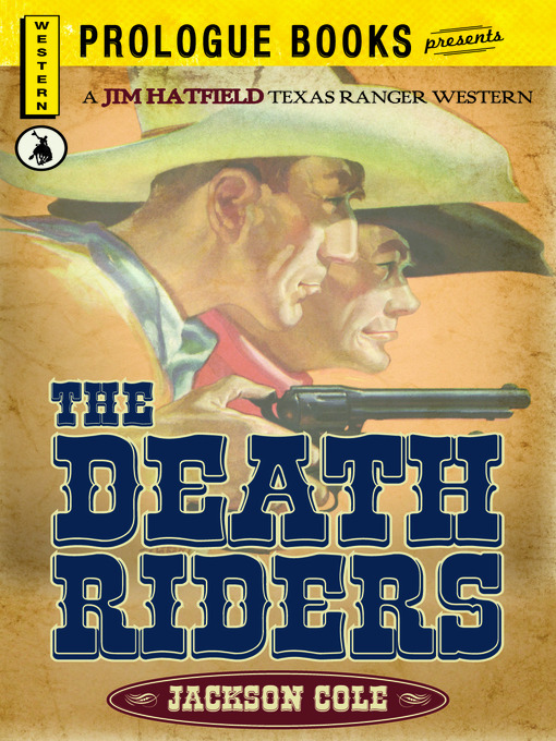 Title details for The Death Riders by Jackson Cole - Available